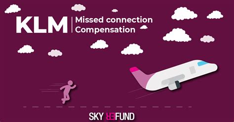 klm missed flight compensation
